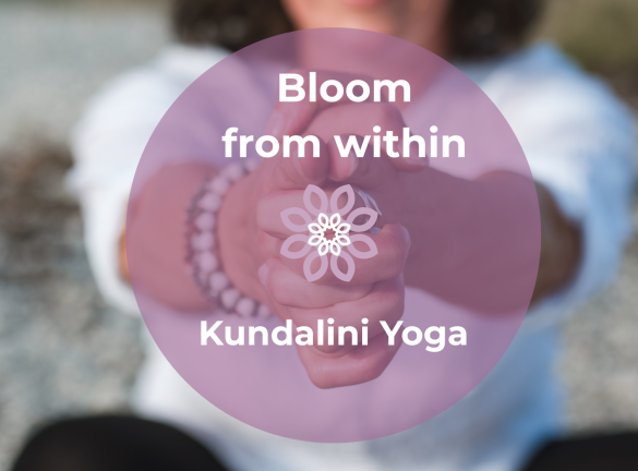 Bloom from within mit Kundalini Yoga